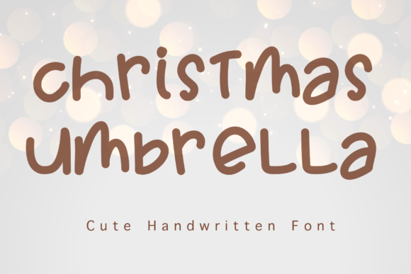Christmas Umbrella: A Joyful Handwritten Font for Crafters