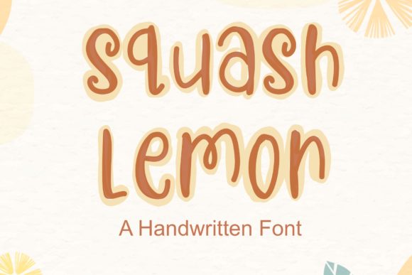 Enhance Your Brand with Squash Lemon: A Versatile Handwritten Font