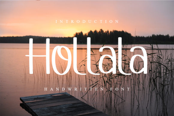 Hollala: A Script Amp Font for Creative Projects