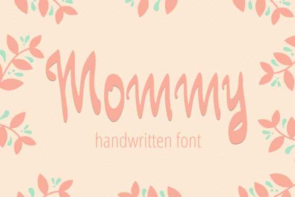 How Mommy Font Can Elevate Your Brand's Visual Identity