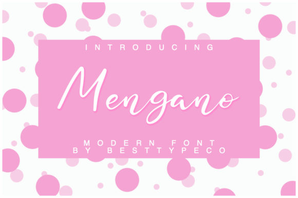 Mengano: A Stylish Script Font for Elegant Web Design